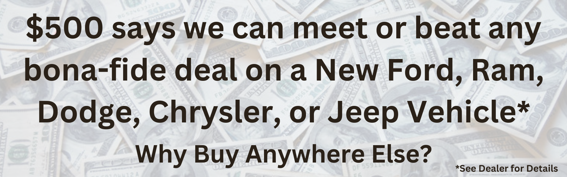 $500 Meet or beat new car deal